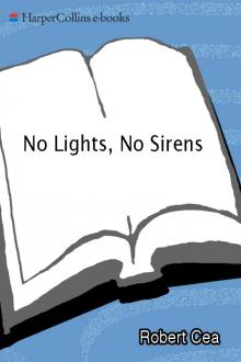 No Lights, No Sirens Read online