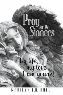 Pray for Us Sinners Read online