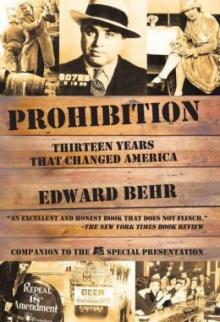 Prohibition - Thirteen Years That Changed America Read online