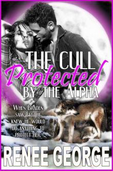 Protected by the Alpha: a BBW Werewolf Shifter Romance (The Cull) Read online