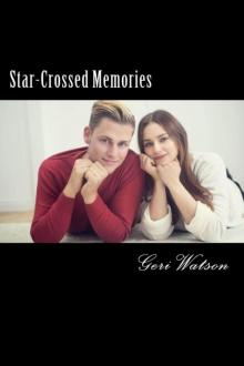 Star-Crossed Memories Read online