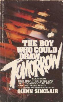 The Boy Who Could Draw Tomorrow Read online