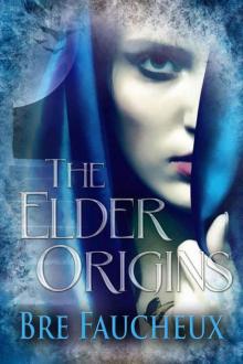 The Elder Origins Read online