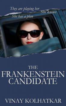 The Frankenstein Candidate Read online