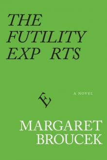 The Futility Experts Read online