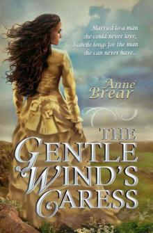 The Gentle Wind's Caress Read online
