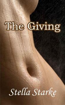 The Giving (The Harcourt Series 1) Read online