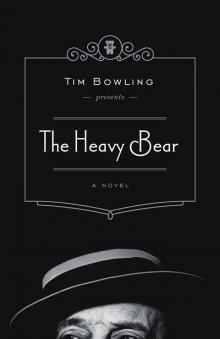 The Heavy Bear Read online