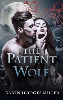 The Patient Wolf (Wicked Urban Fantasy #1) Read online