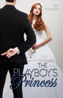 The Playboy's Princess Read online