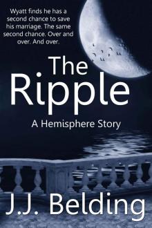 The Ripple: A Hemisphere Story Read online