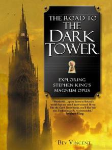 The Road to The Dark Tower Read online