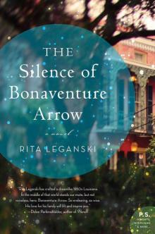 The Silence of Bonaventure Arrow Read online