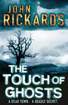 The Touch Of Ghosts: Writer's Cut (Alex Rourke) Read online