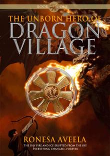 The Unborn Hero of Dragon Village Read online