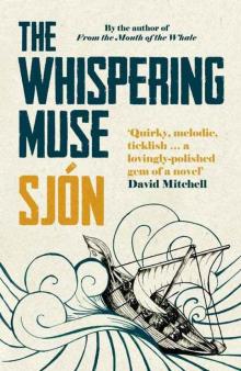 The Whispering Muse: A Novel Read online