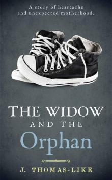 The Widow and the Orphan Read online