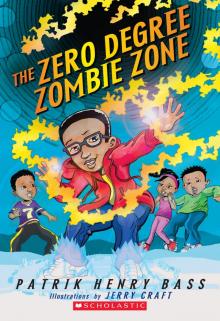 The Zero Degree Zombie Zone Read online