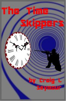 Time Skip (Book 2): The Time Skippers Read online