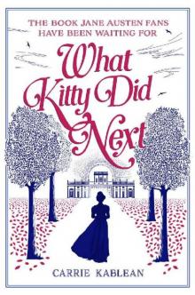 What Kitty Did Next Read online