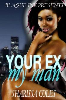 Your Ex My Man Read online