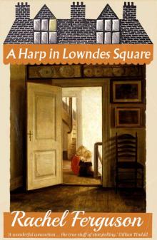 A Harp in Lowndes Square Read online
