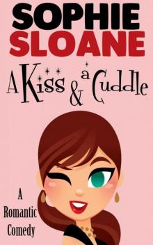 A Kiss and a Cuddle Read online