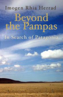 Beyond the Pampas Read online