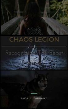 Chaos Legion : Recognizing The Beast Read online