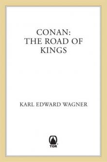 Conan: Road of Kings Read online