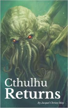 Cthulhu Returns Read online