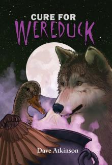 Cure for Wereduck Read online