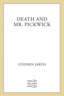 Death and Mr. Pickwick Read online