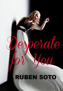 Desperate for You Read online