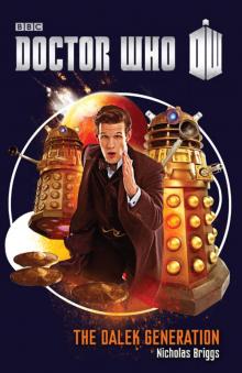 Doctor Who: The Dalek Generation Read online