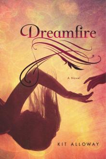 Dreamfire Read online