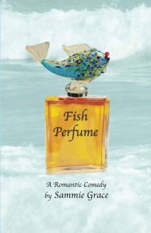 Fish Perfume (Cozy Harbor Marina Series) Read online
