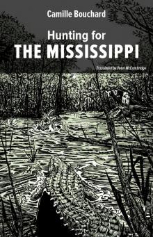 Hunting for the Mississippi Read online