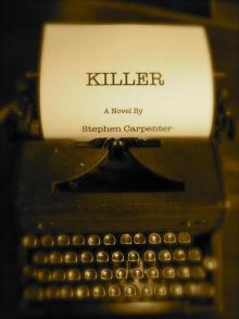 Killer: A Novel Read online