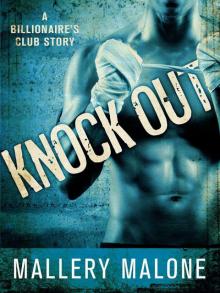 Knock Out (The Billionaire's Club: New Orleans) Read online