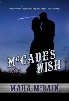 McCade's Wish (The McCade Family Series Book 2) Read online