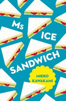 Ms Ice Sandwich Read online