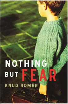 Nothing But Fear Read online