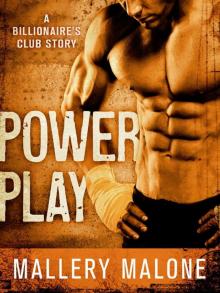 Power Play (The Billionaire's Club: New Orleans) Read online