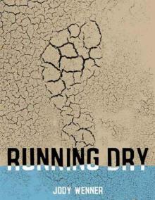 Running Dry Read online