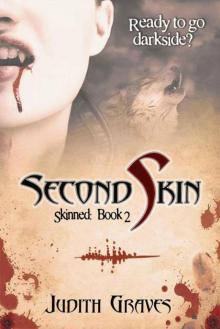 Second Skin (Skinned) Read online