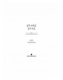 Snake Eyes (9781101552469) Read online