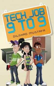 Tech Job 9 to 9 Read online