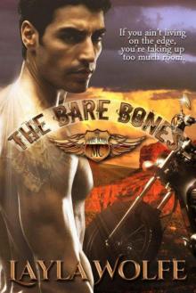The Bare Bones (The Bare Bones MC) Read online