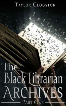 The Black Librarian Archives Read online